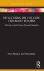 Reflections On The Case For Audit Reform - Preview