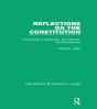 Reflections On The Constitution (Works Of Harold J. Laski) - Preview