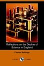 Reflections On The Decline Of Science In England - Preview