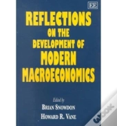 Reflections On The Development Of Modern Macroeconomics