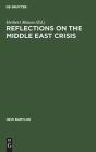 Reflections On The Middle East Crisis - Preview