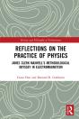 Reflections On The Practice Of Physics - Preview