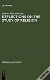 Reflections On The Study Of Religion