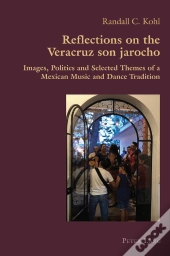 Reflections On The Veracruz Son Jarocho