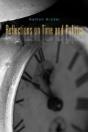 Reflections On Time And Politics - Preview