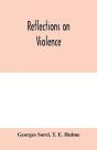 Reflections On Violence - Preview