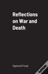 Reflections On War And Death