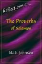 Reflections On...The Proverbs Of Solomon - Preview