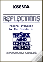 Capa do artigo Reflections, Personal Evaluation By The Founder Of The Silva Mind Control Method