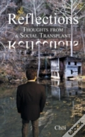Capa do artigo Reflections: Thoughts From A Social Transplant