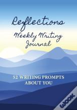 Reflections Weekly Writing Journal