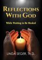 Reflections With God While Waiting To Be Healed - Preview