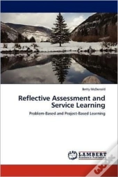 Reflective Assessment And Service Learning