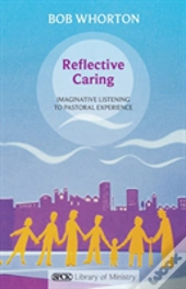 Reflective Caring