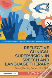 Capa do artigo Reflective Clinical Supervision In Speech And Language Therapy