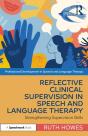 Reflective Clinical Supervision In Speech And Language Therapy - Preview