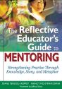 Reflective Educator'S Guide To Mentoring - Preview