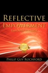 Reflective Empowerment