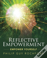 Reflective Empowerment