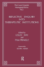 Reflective Enquiry Into Therapeutic Institutions - Preview