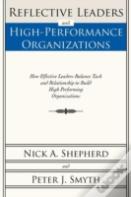 Reflective Leaders And High-Performance Organizations