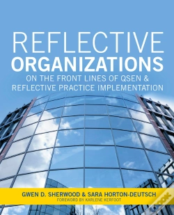 Capa do artigo Reflective Organizations; On The Front Lines Of Qsen And Reflective Practice Implementation