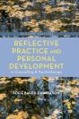 Reflective Practice And Personal Development In Counselling And Psychotherapy - Preview