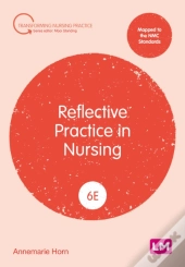 Reflective Practice In Nursing