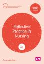 Reflective Practice In Nursing - Preview