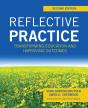 Reflective Practice, Second Edition: Transforming Education And Improving Outcomes - Preview