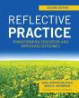 Reflective Practice, Second Edition: Transforming Education And Improving Outcomes - Preview