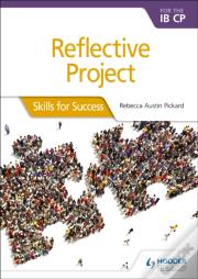 Reflective Project For The Ib Cp