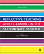 Reflective Teaching And Learning In The Secondary School - Preview