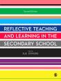 Reflective Teaching And Learning In The Secondary School - Preview