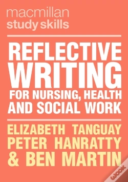 Capa do artigo Reflective Writing For Nursing, Health And Social Work
