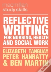 Capa do artigo Reflective Writing For Nursing, Health And Social Work
