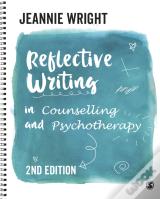 Reflective Writing In Counselling And Psychotherapy