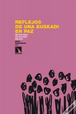 Capa do artigo Reflejos De Una Euskadi En Paz