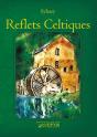 Reflets Celtiques - Preview