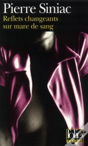 Capa do artigo Reflets Changeants Sur Mare De Sang