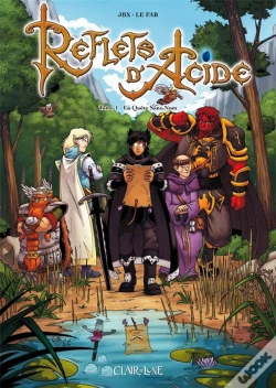 Capa do artigo Reflets D'Acide Tome 1 : La Quête Sans Nom