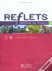 Reflets Niveau 3 ; Livre De L'Eleve