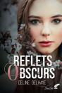 Reflets Obscurs - Preview