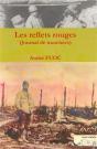 Reflets Rouges (Les) - Journal De Tranchees - Preview