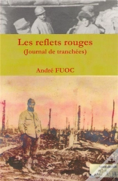Reflets Rouges (Les) - Journal De Tranchees