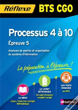 Capa do artigo Reflexe Bts; Bts Cgo ; Processus 4 À 10, Épreuve 5 ; Analyse De Gestion Et Organisation Du Système D'Information