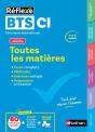 Réflexe Bts : Ci ; Toutes Les Matières ; 1re Et 2e Années (Édition 2025) - Preview