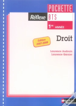 Capa do artigo Reflexe Bts; Droit ; Bts 1e Année ; Pochette ; Livre De L'Élève (Édition 2007)