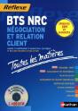 Reflexe Bts T.8; Négociation Et Relation Client ; Bts Nrc ; Épreuves 2011 - Preview