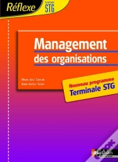 Reflexe; Management Des Organisations ; Terminale Stg ; Livre De L'Élève (Édition 2006)